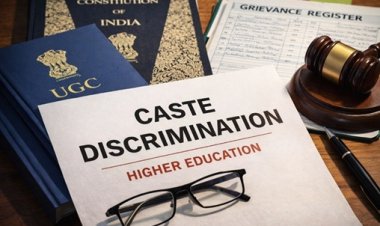 UGC इक्विटी नियम 2026: SC/ST/OBC किसको फायदा किसको नुकसान ? जाने विस्तार से ..