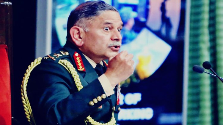 सेना प्रमुख का पाकिस्तान को सख्त संदेश, बोले- तय करें ‘भूगोल में रहना है या इतिहास बनना है’